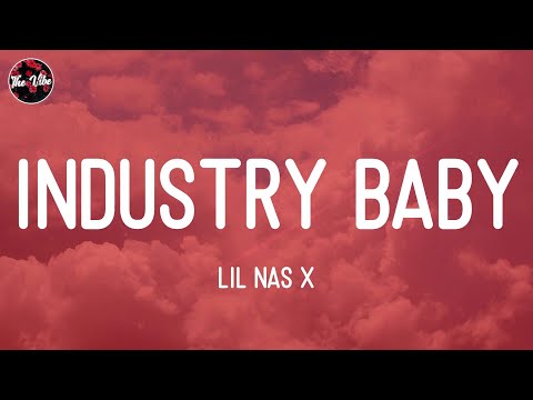 Lil Nas X - INDUSTRY BABY (Lyrics)