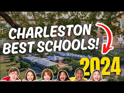 10 Best Schools and School Districts in Charleston 2024 #charlestonsc #southcarolina