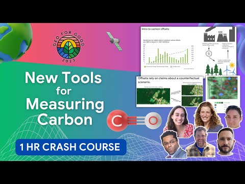 Emerging tools and methods to measure carbon, stocks, & leakage in climate change |Geo for Good 2023