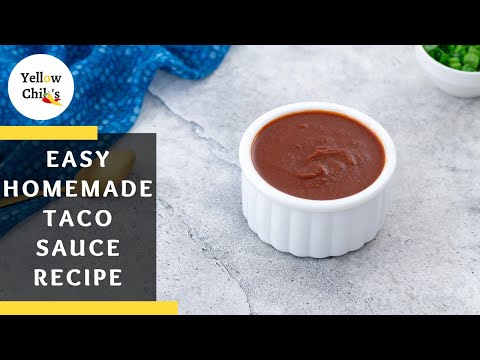 Easy Homemade Taco Sauce Recipe for Chicken, Fish Tacos and More!