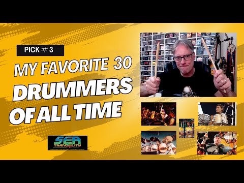 My Favorite 30 Drummers Of All Time: Pick # 3