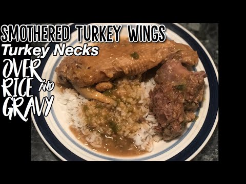 HOW TO COOK: SMOTHERED TURKEY NECKS & SMOTHERED TURKEY WINGS WITH BROWN GRAVY