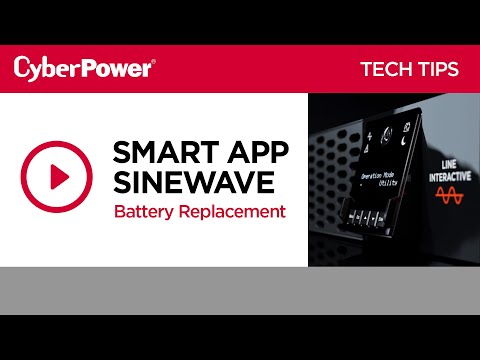 CyberPower New Smart App Sinewave Series Replacement Battery Video