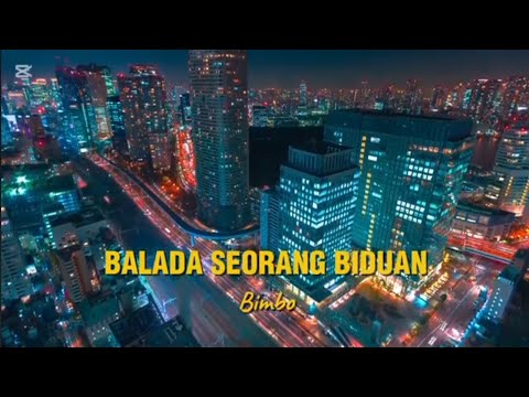 BALADA SEORANG BIDUAN by Bimbo (with lyric)