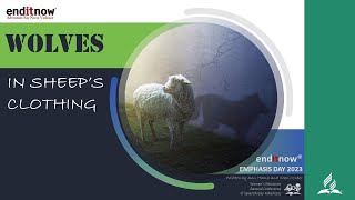 Eenditnow® Emphasis Unmasking Wolves in Sheep’s Clothing 🐺🐑 | Amazing Grace SDA Church | Windhoek