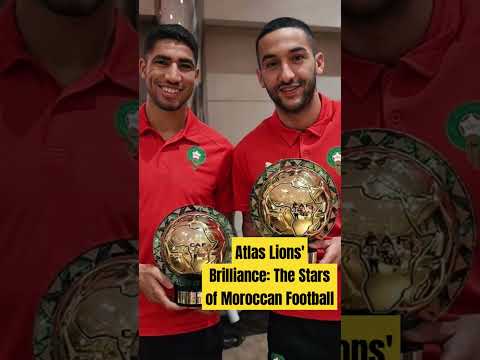 Atlas Lions' Brilliance: The Stars of Moroccan Football#viral #youtube #shortsvideo #football