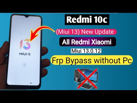 Redmi 10C MIUI 13 FRP Bypass without PC (2024) | Easy Method