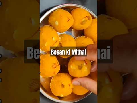 || Mouth melting😋Besan Mithai || #shorts #viral #ytshorts #besanladdoo #recipe