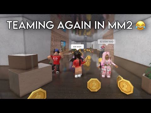 TEAMING AGAIN IN MM2 😂