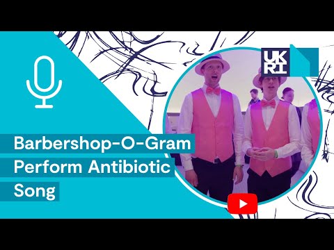 Antimicrobial Resistance | Barbershop-O-Gram Perform Antibiotic Song