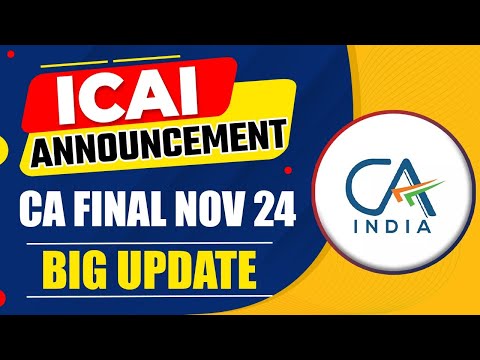 ICAI Announcement | CA Final Nov 24 | ICAI Big Update | ICAI Live Virtual Classes | CA Exams