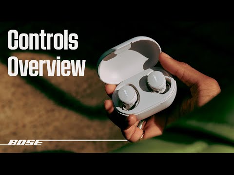 Bose QuietComfort Earbuds – Controls Overview