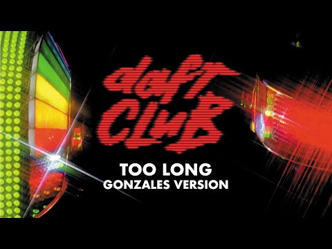 Daft Punk - Too Long (Gonzales Version) (Official Audio)