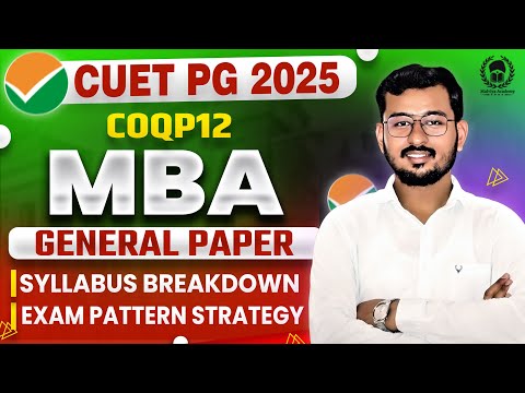 CUET PG 2025: MBA (COQP12) General Paper | Syllabus & Exam pattern - Suraj Sir