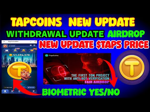 Tapcoins Biometric verification l Tapcoins Anti bot verification l Tapcoins Withdrawal Update