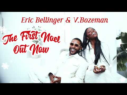 V. Bozeman & Eric Bellinger "The First Noel" (Lyric video)