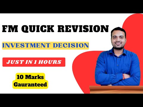 Investment Decision Revision lecture| FM Revision series| Ca Prakash Patel