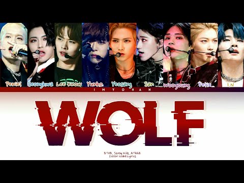 [LEGENDARY WAR KINGDOM 2021] BTOB, Stray Kids, ATEEZ  - Wolf (Original by EXO) Lyrics