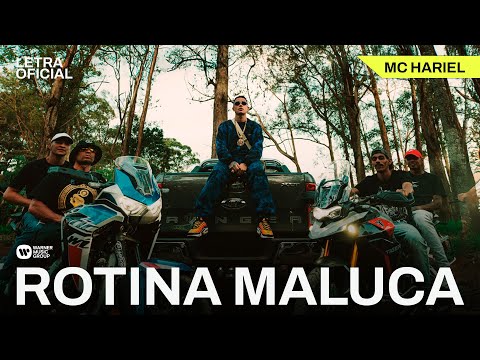 Rotina Maluca - MC Hariel