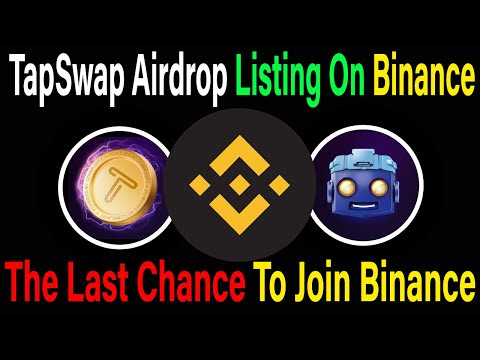 TapSwap Airdrop Listing On Binance |TapSwap Withdrawal UpDate| TapSwap Eligibility Criteria #memefi