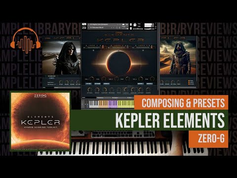 Composing & Presets of Kepler Elements by Zero-G