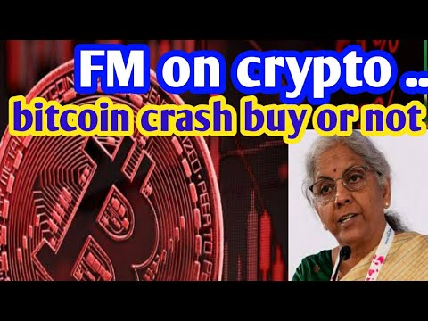 Bitcoin big crash.../ FM on cryptocurrency/ can we buy ccrypto or not