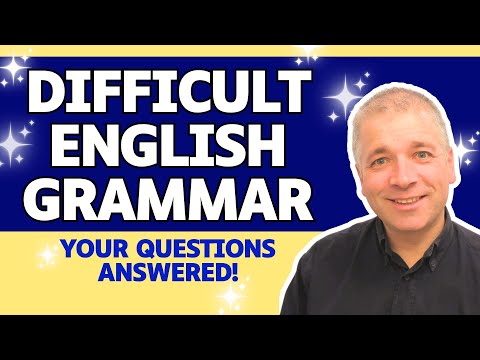 Difficult English Grammar: 10 important questions answered