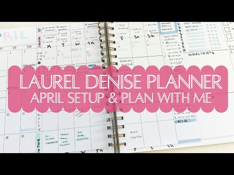 Laurel Denise Planner | PLAN WITH ME | See your month & week at the same time!