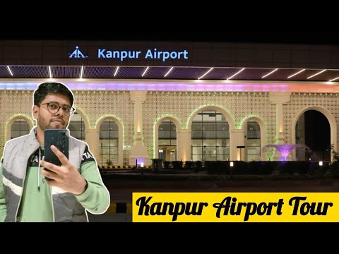 Kanpur Airport ✈️ Tour Blog 👀