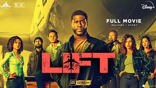 Lift 2024 Full Movie English 1080p | Kevin Hart, Vincent D'Onofrio | Lift Movie English Review