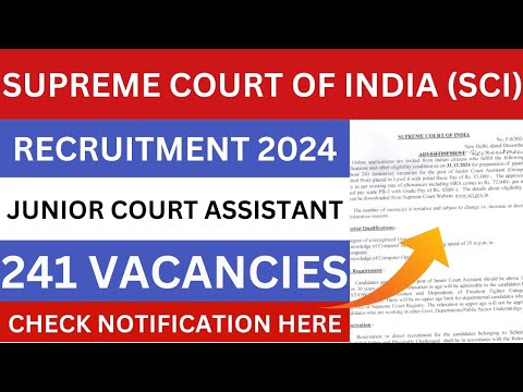 SCI Recruitment 2024|SCI Junior Court Assistant JCA Recruitment 2024 |Apply Online for 241 Post|