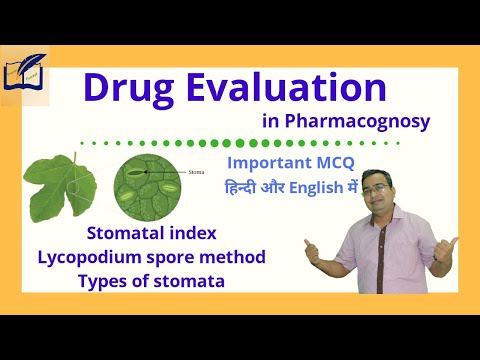 Morphological Evaluation of Drug | Drug evaluation | Stomatal index | Lycopodium spore method | MCQ