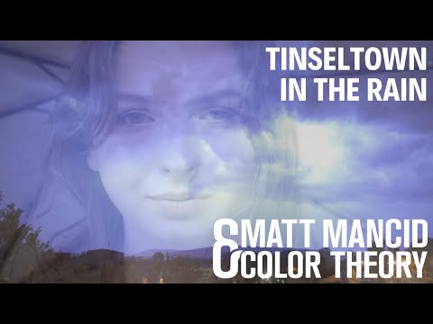 The Blue Nile - Tinseltown in the Rain (Matt Mancid & Color Theory)