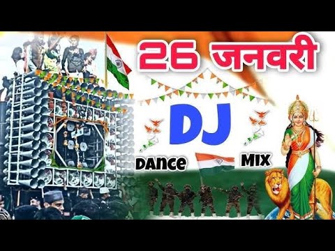 Desh Bhakti 2025 Competition | 26 January Special Dj Song (Happy Republic day) Dj Desh Bhakti Song