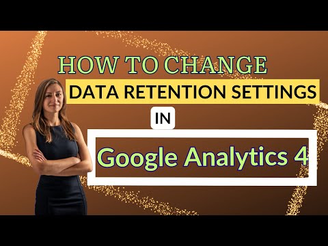 How To Change Data Retention Settings In GA4