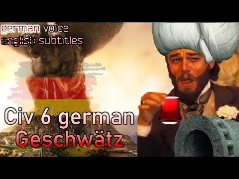 Civ 6 - Ze german bantering [ENG SUB]