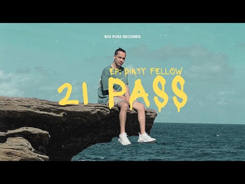 Billy X | 21 Pass | Ep: Dirty Fellow