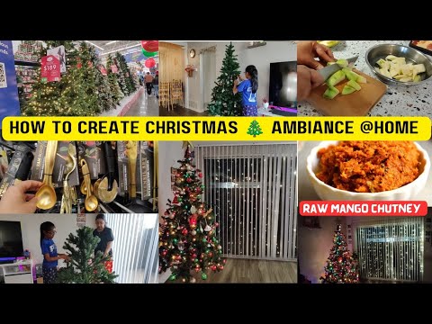 How To Decorate Simple And Elegant For Christmas 🎄 | क्रिसमस डेकोरेशन | Raw Mango Chutney #DITL