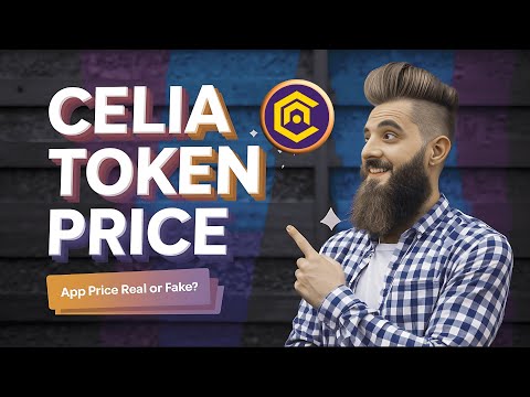 Celia Mining Token Price Prediction || Celia App Price Real or Fake || celia token price