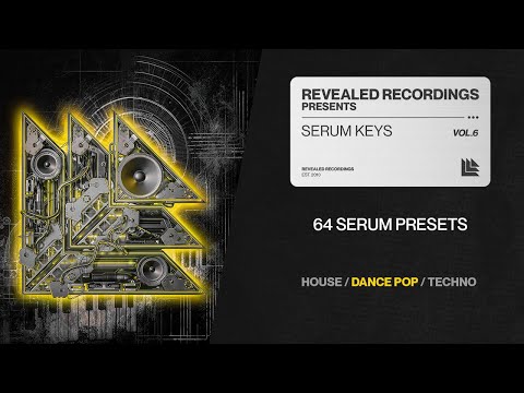 Serum Keys Vol. 6 (64 Presets) Dance Pop, Cinematic, Lo-Fi, Melodic House, Video Game | Revealed