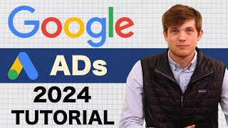 Google Ads Tutorial 2024 (Step by Step) How To Use Google Ads