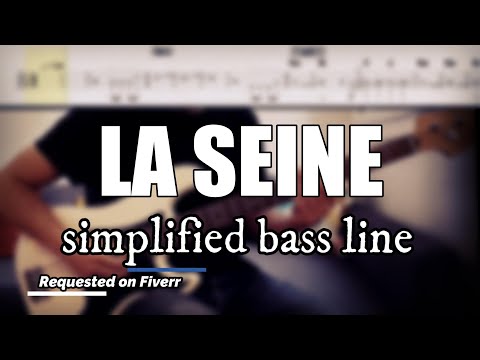 La Seine - Vanessa Paradis & -M- | Simplified bass line with tabs #114