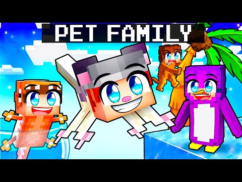 Having a PET FAMILY in Minecraft!