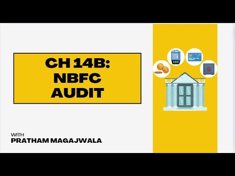 Ch 14B - NBFC Audit | CA Final Audit | May 2024 & Nov 2024 |