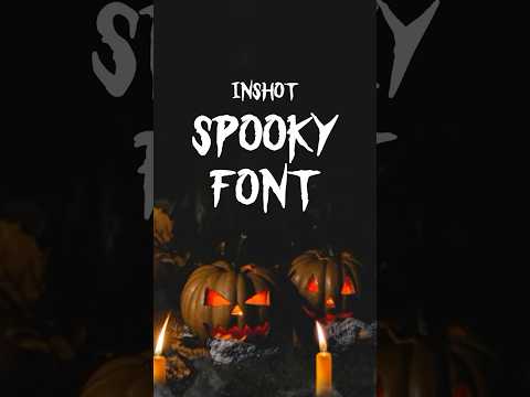 New Halloween fonts are live in InShot!🎃 Add some spooky flair to your video! 👻#halloween #inshot