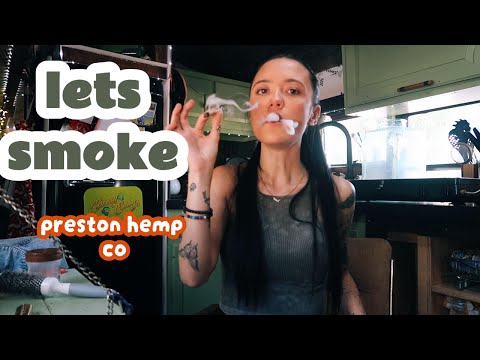 LETS SESH!! - FEAT: PRESTON HEMP CO