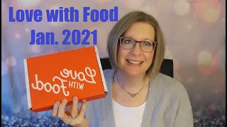 Love with Food: Jan. 2021//#WellnessWednesday