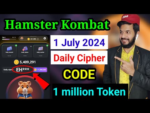 hamster kombat cipher code 1 july | 1 million tokens cipher code 1 july 2024 | daily cipher bonuses