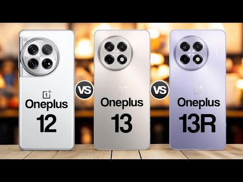 Oneplus 12  Vs Oneplus 13 Vs Oneplus 13R