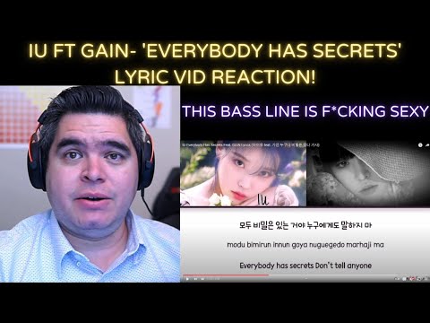 IU ft. Gain - 'Everybody Has Secrets' Lyric Video REACTION!